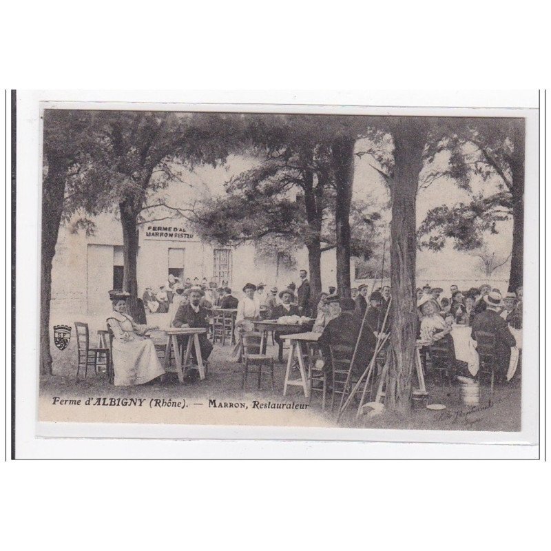 ALBIGNY : ferme d'albigny, marron, restaurateur - tres bon etat ALBIGNY : ferme d'albigny, marron, restaurateur - tres bon etat