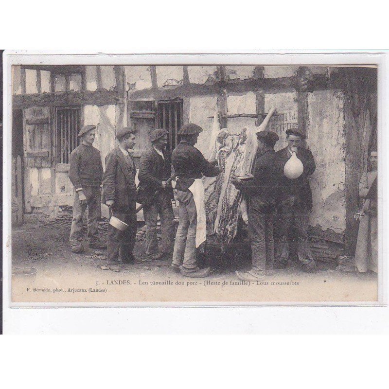 LANDES: leu tüouaille dou porc, heste de famille - très bon état