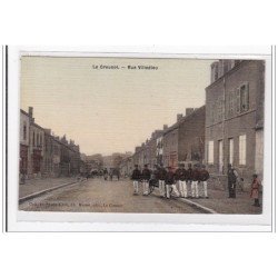 LE CREUSOT : rue villedieu (toillée) (militaires) - tres bon etat