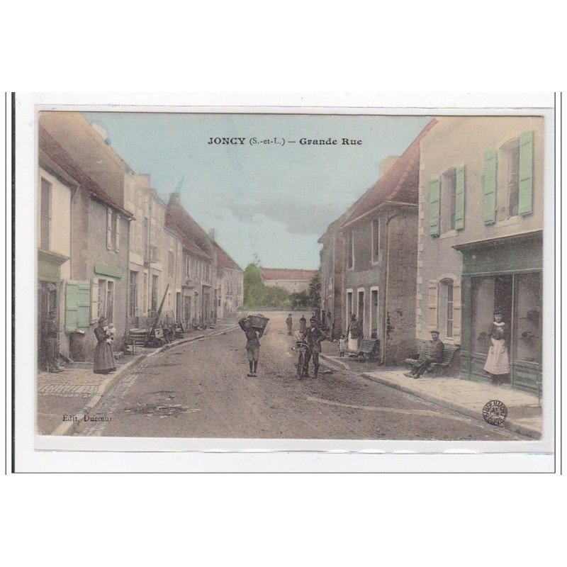 JONCY : grande rue - tres bon etat
