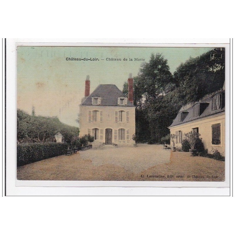 CHATEAU DU LOIR : chateau de la motte (toillée) - tres bon etat