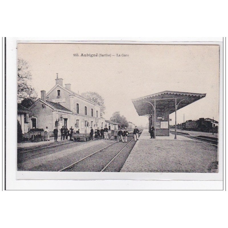 AUBIGNE : la gare - tres bon etat