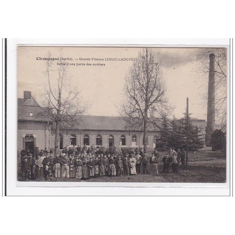 CHAMPAGNE : grande filature leduc-ladeveze, sortie d'une partie des ouvriers - tres bon etat