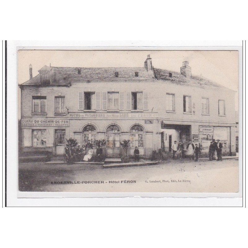 ANGERVILLE-PORCHER : hotel feron - tres bon etat