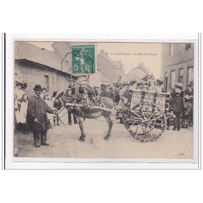 FAUVILLE : la fete des fleurs - tres bon etat