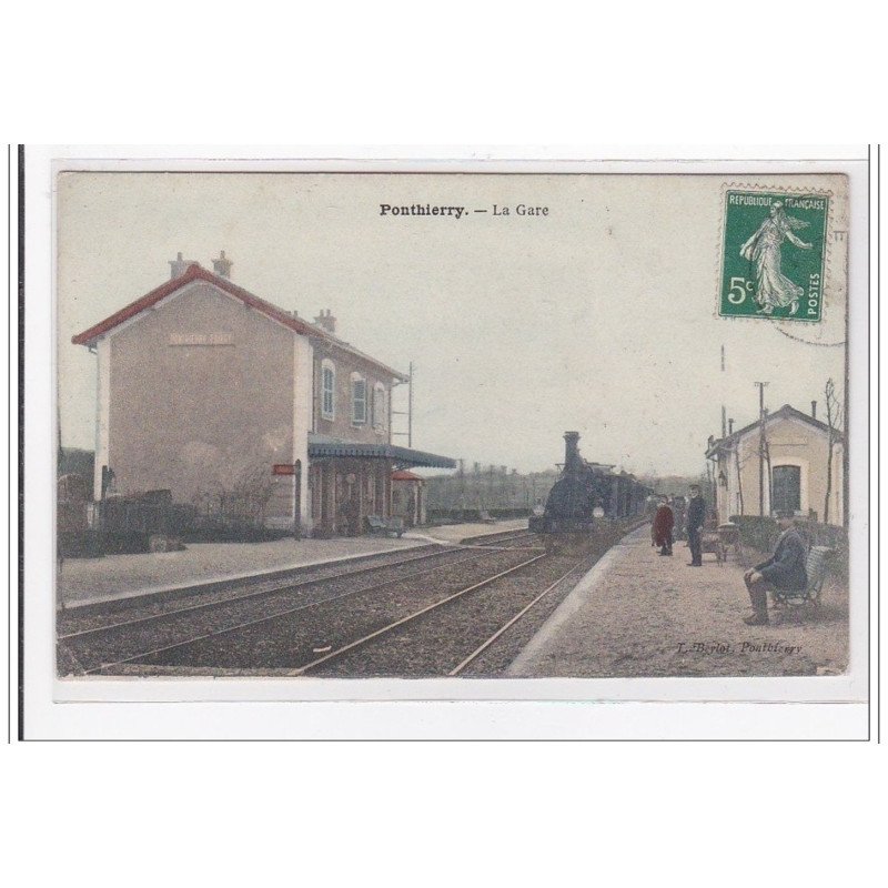 PONTHIERRY : la gare - tres bon etat