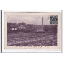 SAINT-REMY-de-la-VANNE : la gare et vue panoramique de moulin du pont - tres bon etat