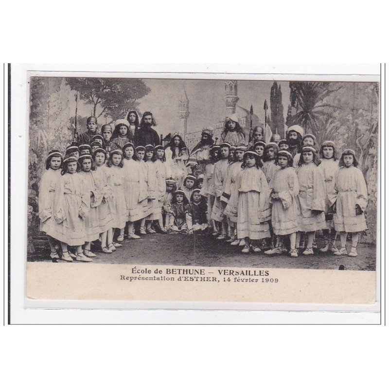 VERSAILLES : ecole de bethune, représentation d'esther, 14 janvier 1909 - tres bon etat