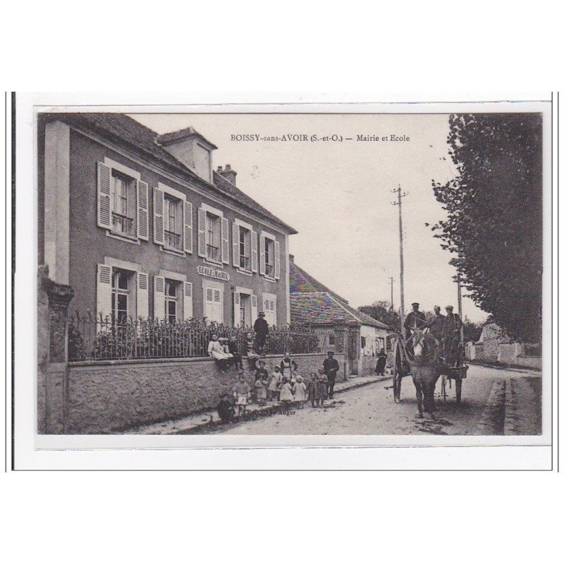 BOISSY-sans-AVOIR : mairie et ecole - tres bon etat