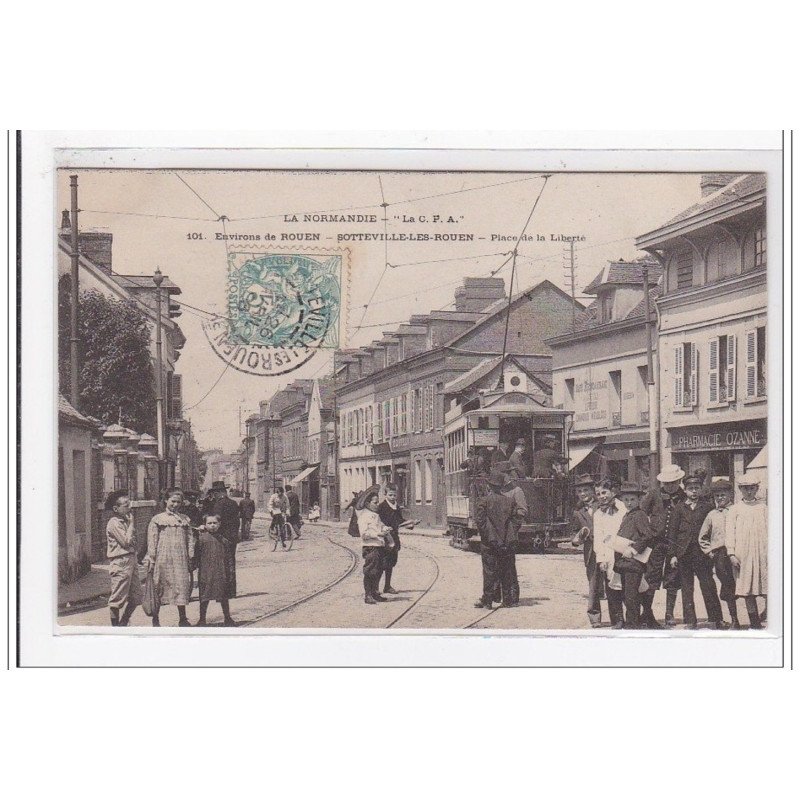 SOTTEVILLE-les-ROUEN : place de la liberte (tramway) - tres bon etat