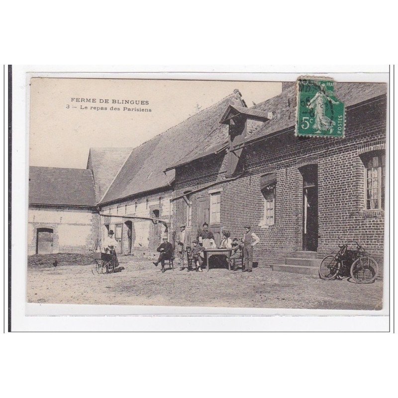 BLINGUES : ferme de blingues, le repas des parisiens - tres bon etat