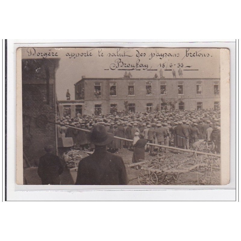 BRONFAY : dorgere apporte le salut des paysans bretons - tres bon etat