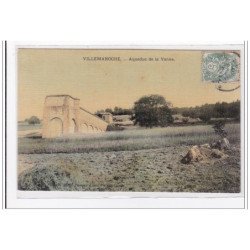 VILLEMANOCHE : aqueduc de la vanne (toillée) - tres bon etat