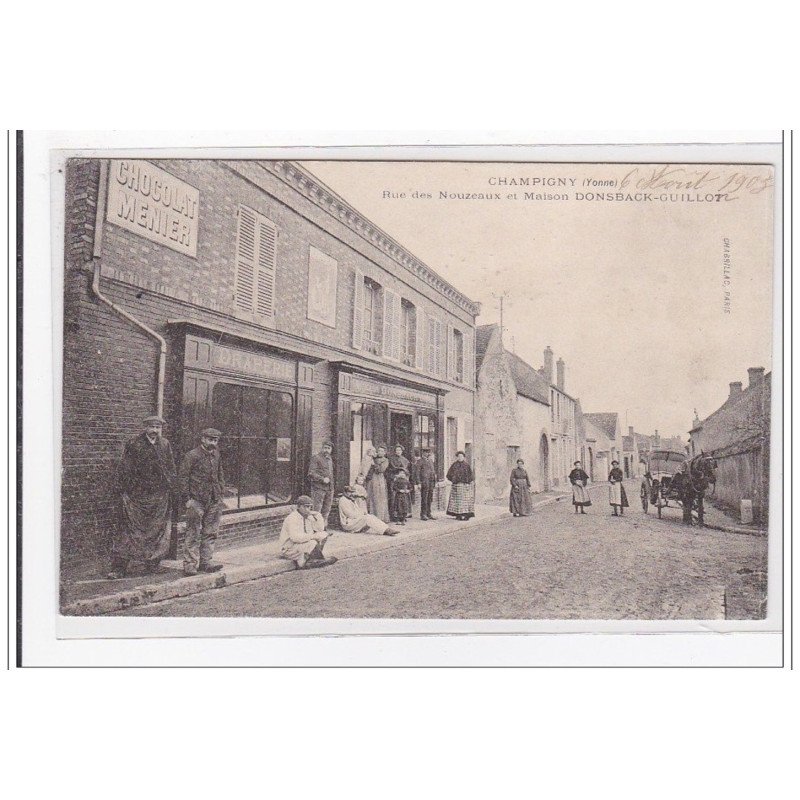 CHAMPIGNY : rue des nouzeaux et maison donsback-guillot - tres bon etat