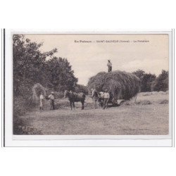 SAINT-SAUVEUR : la fenaison - tres bon etat