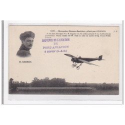 JUVISY : monoplan morane-saulnier, piloté par GARROS, a une place, envergure 9m30 longueur 6m10(cachet) - tres bon etat