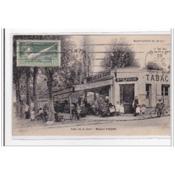 MONTGERON : café de la gare, maison pincon - tres bon etat