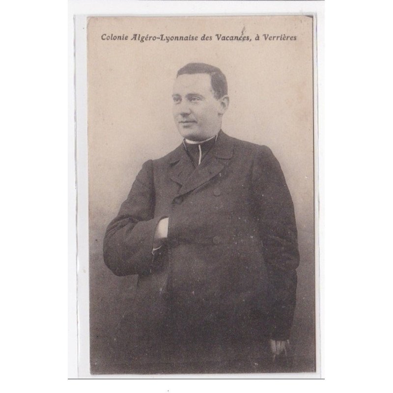 VERRIERES : colonie algero-lyonnaise des vacances, (algene, lyon) - tres bon etat