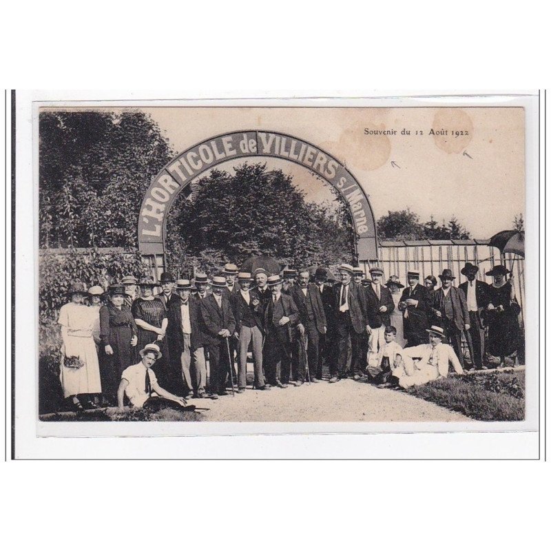 VILLIERS : l'horticulture de villiers sur marne, souvenir du 15 aout 1922 - etat