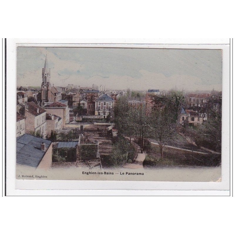 ENGHIEN-les-BAINS : le panorama - tres bon etat