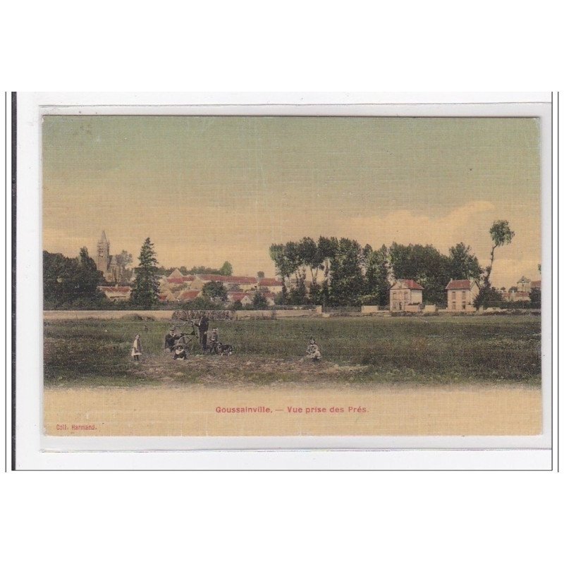 GOUSSAINVILLE : vue prise des prés (toillée) - tres bon etat