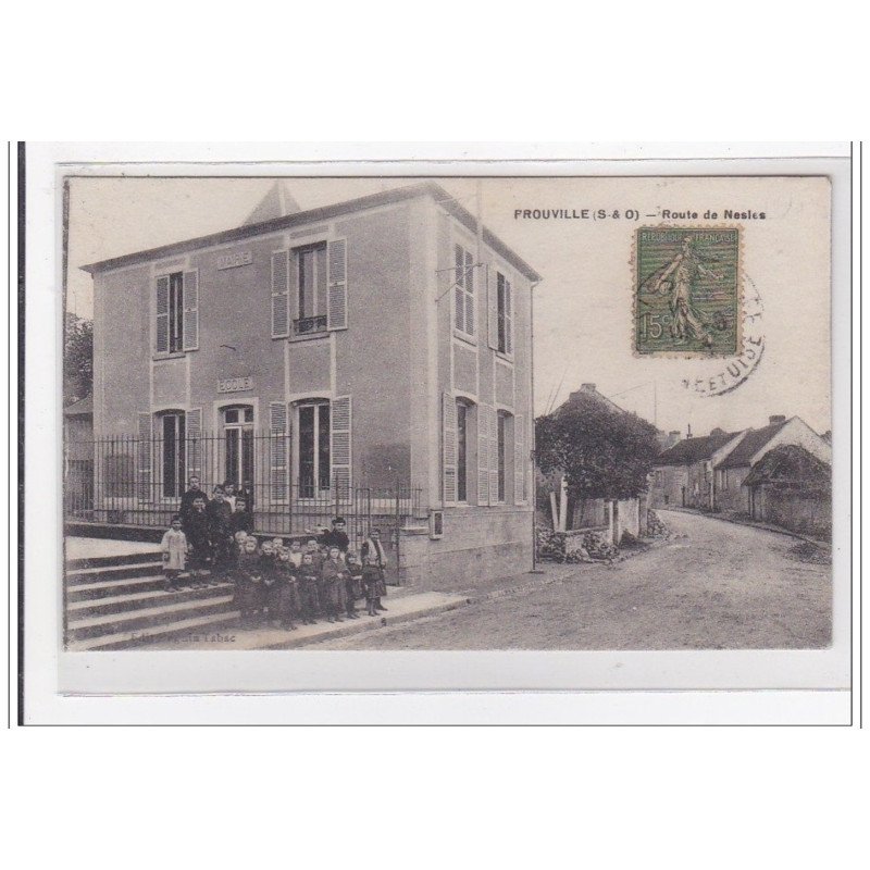 FROUVILLE : route de nesles - tres bon etat