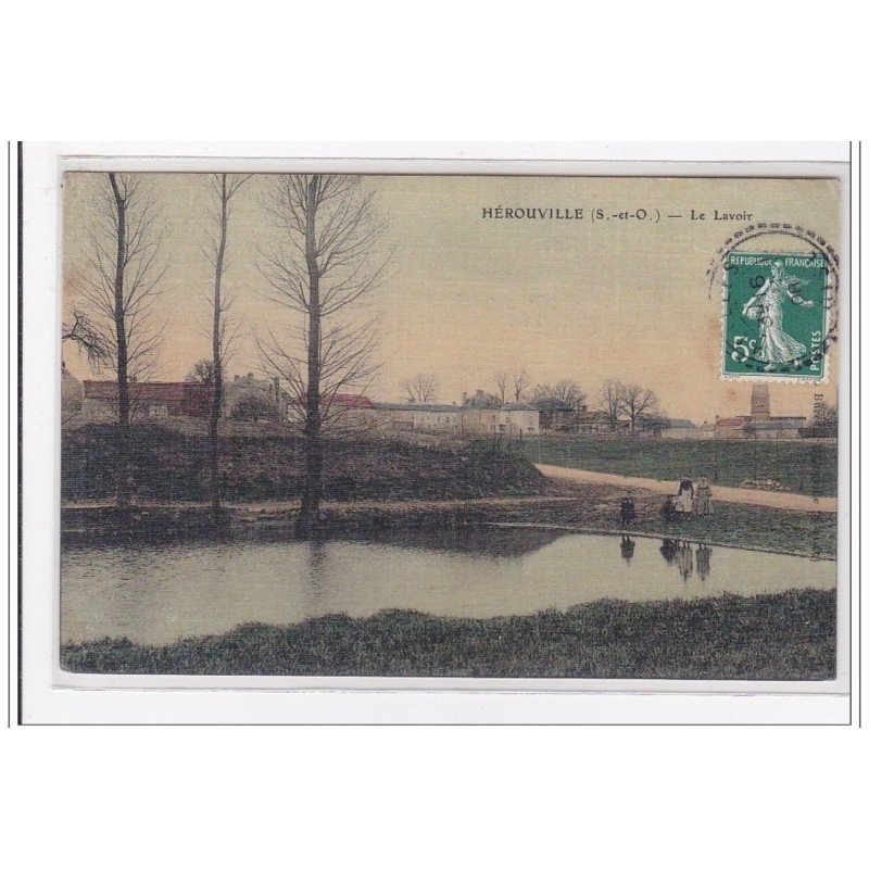 HEROUVILLE : le lavoir (toillée) - tres bon etat