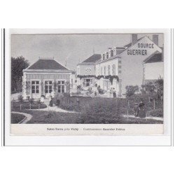 SAINT-YORRE : etablissement guerrier freres, source guerrier - tres bon etat