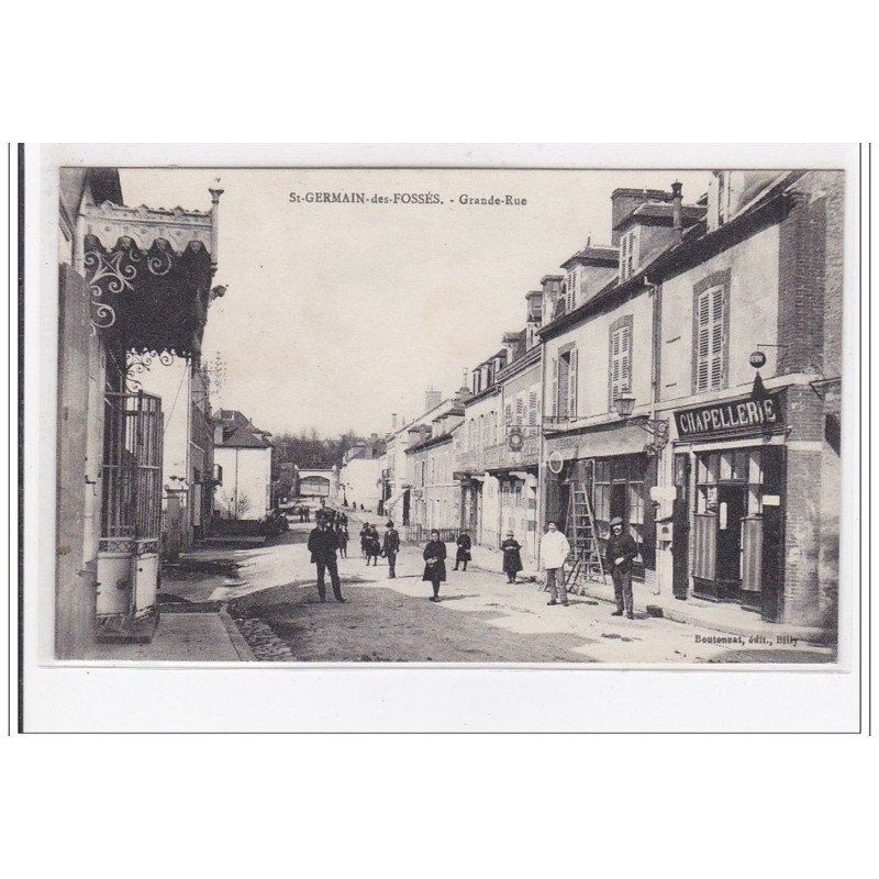 St-GERMAIN-des-FOSSES : grande rue - tres bon etat