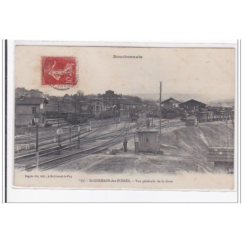 St-GERMAIN-des-FOSSES : vue generale de la gare - tres bon etat