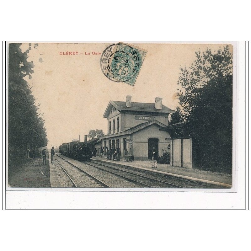 CLEREY : La gare - très bon état