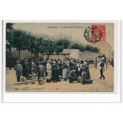 TREVIERES : le marché au beurre - TOILLEE - très bon état