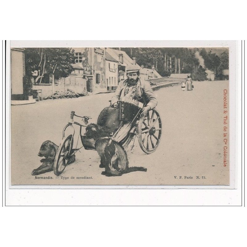 NORMANDIE : Type de mendiant (chien - accordéon - attelage - voiture) - très bon état