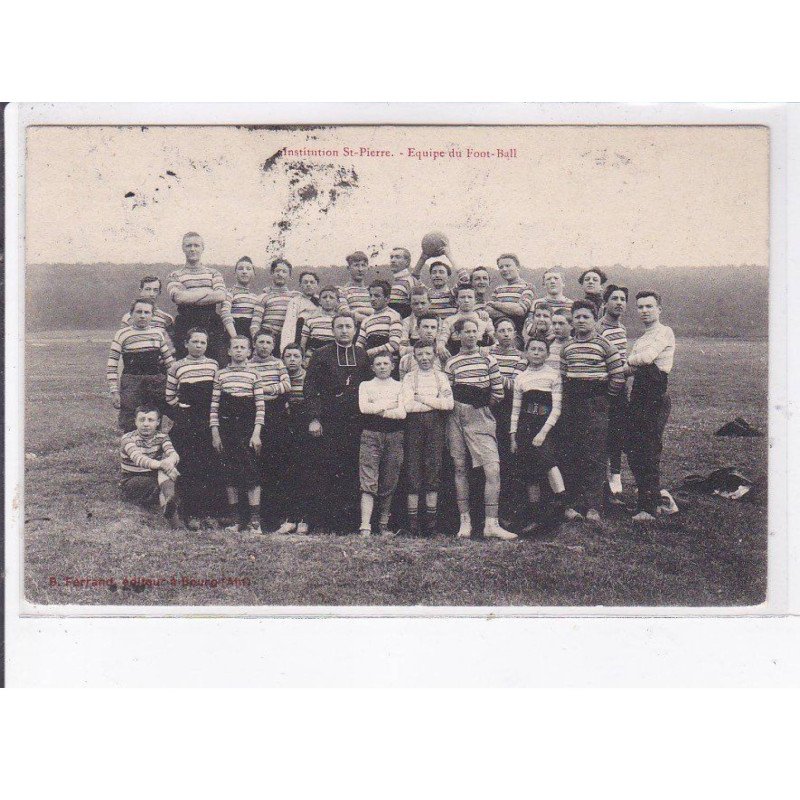 BOURG: institution saint-pierre, équipe du football - état