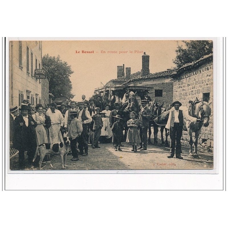 LE BESSAT : En route pour le Pilat - très bon état