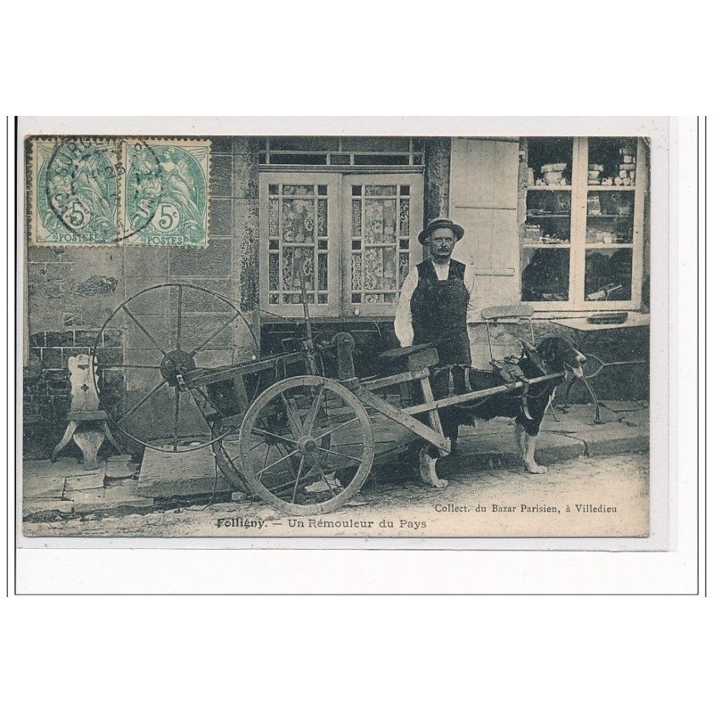 FOLLIGNY : Un Rémouleur du Pays - VOITURE A CHIEN - très bon état
