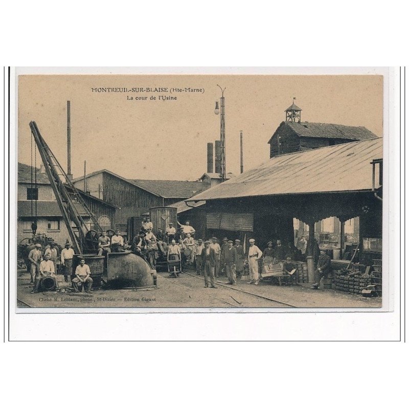 MONTREUIL SUR BLAISE : La cour de l'usine - très bon état