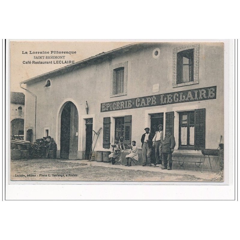 SAINT REMIMONT : Café-restaurant Leclaire - très bon état