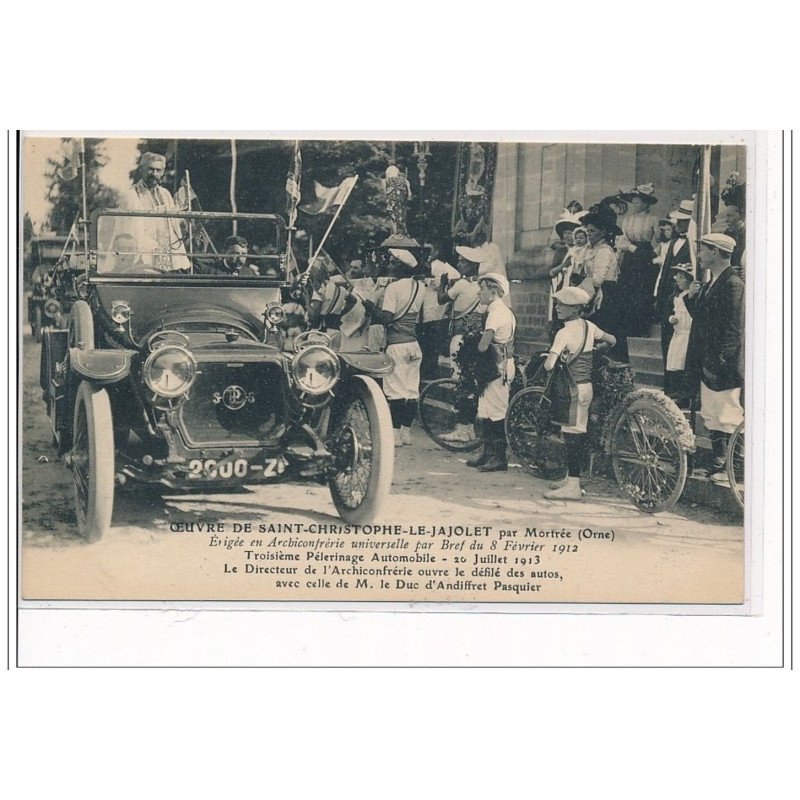 Oeuvre de SAINT CHRISTOPHE LE JAJOLET par MORTREE: Troisième pélerinage automobile 1912 - très bon état