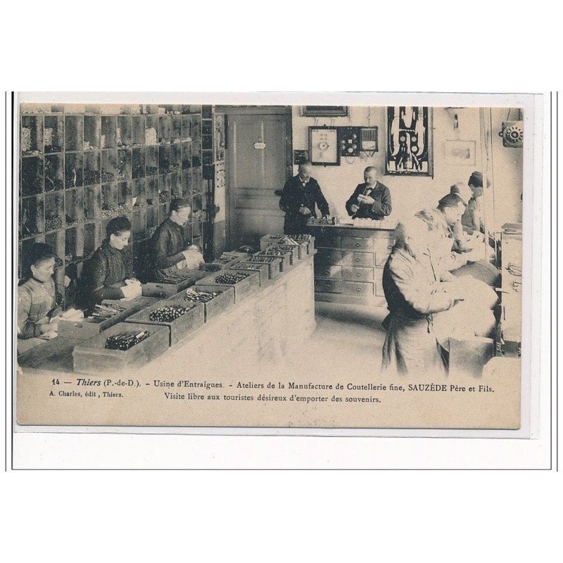 THIERS : Usine d'Entraigues, ateliers de la manufacture de Coutellerie fine Sauzède - très bon état