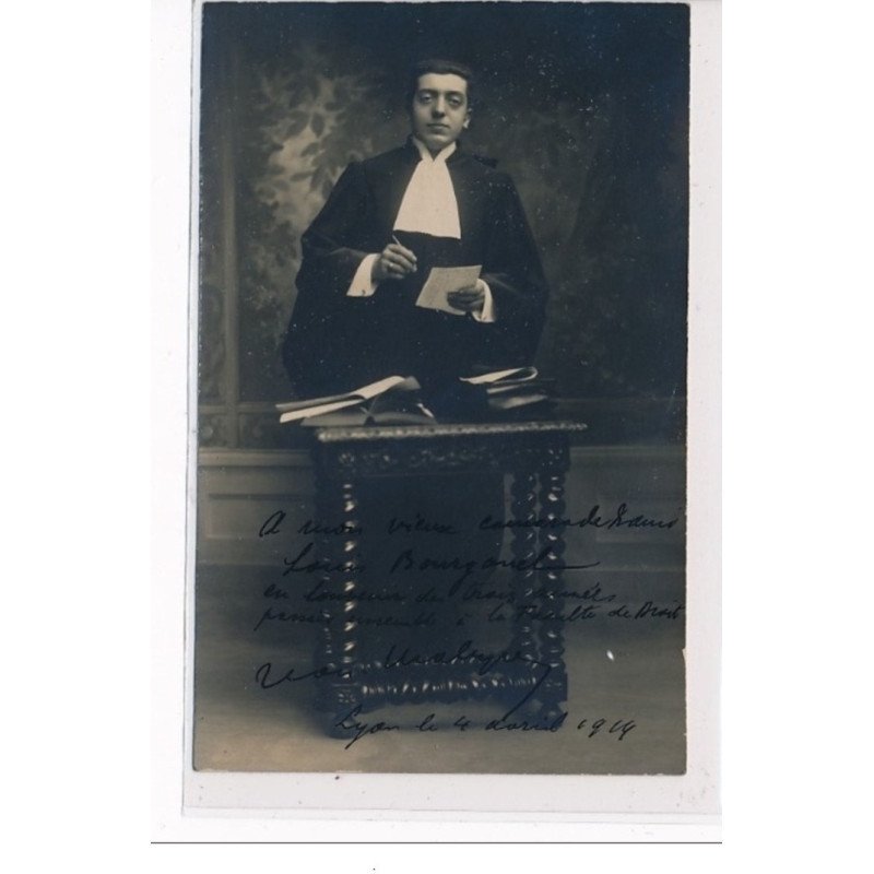 LYON - CARTE PHOTO : Faculté de Droit - AVOCAT - AUTOGRAPHE - très bon état