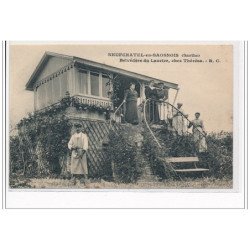 NEUFCHATEL EN SAOSNOIS : Belvédère du Laurier, chez Thérésa - très bon état