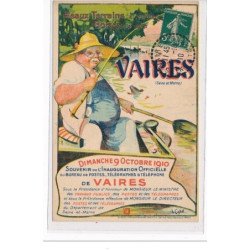 VAIRES  : Souvenir de l'inauguration du bureau des P.T.T. de Vaires, 9 Octobre 1910 - PUBLICITE - très bon état