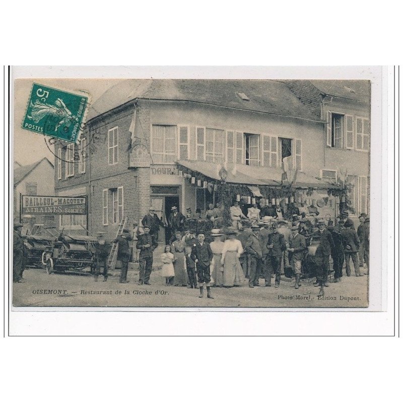 OISEMONT  : Restaurant de la Cloche d'Or - très bon état