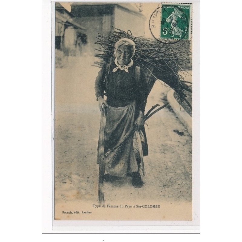 SAINTE COLOMBE : Type de femme du pays - très bon état