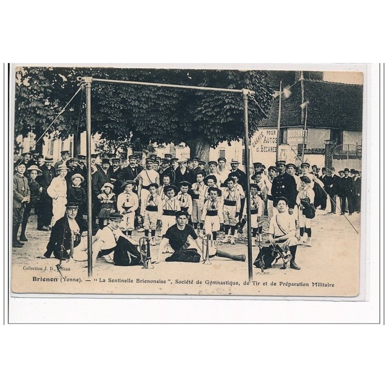 BRIENON : """"La Sentinelle Brienonaise"""" Société de Gymnastique, de Tir et de préparation militaire - état