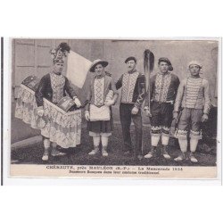 CHERAUTE : la mascarade 1934, danseurs basques dans leur costume traditionnel - tres bon etat