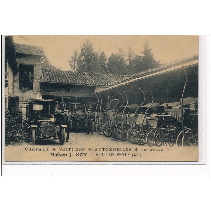 PONT DE VEYLE - Maison J. Goy - AUTOMOBILE - CHEVAUX - VOITURE - très bon état