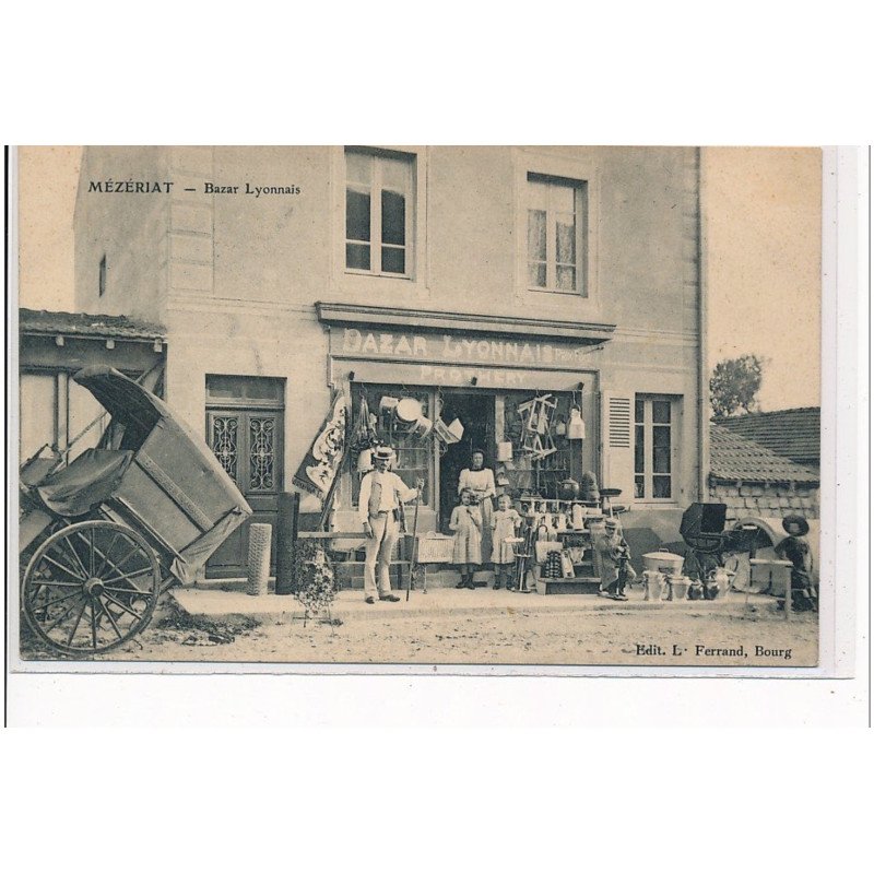 MEZERIAT - Bazar Lyonnais - très bon état