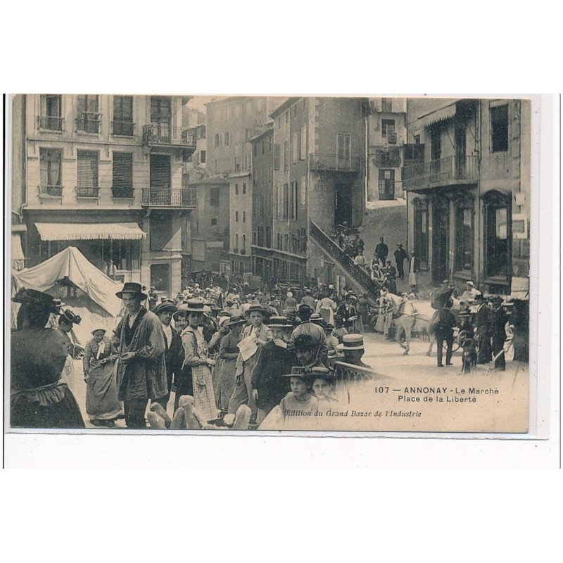 ANNONAY - Le Marché - place de la Liberté - très bon état